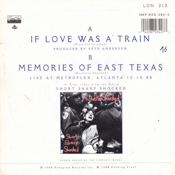 Michelle Shocked : If Love Was A Train (7",Single,45 RPM)