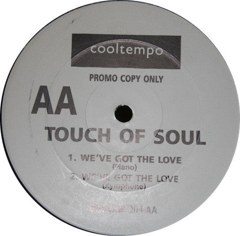 Touch Of Soul : We Got The Love (12",Promo)