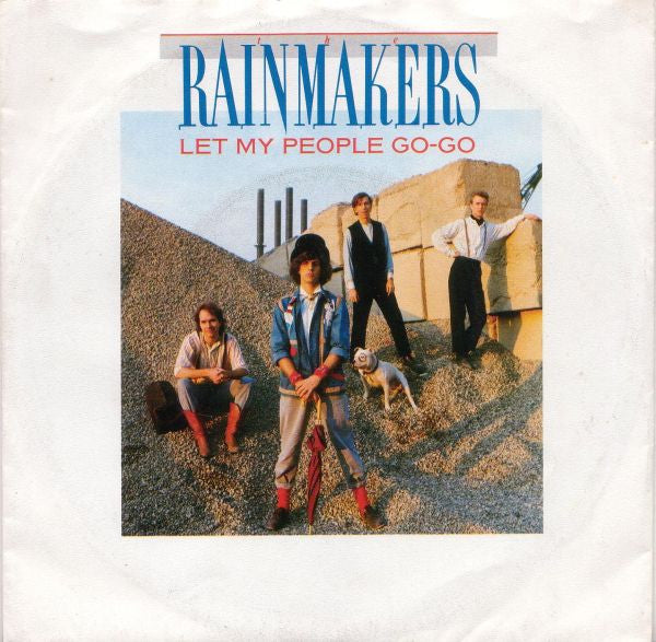 Rainmakers (2), The : Let My People Go-Go (7",45 RPM,Single)