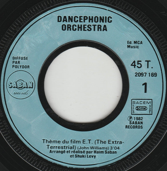 Dancephonic Orchestra : Thème Du Film E.T. L'extra Terrestre (The Extra-terrestrial) (7",Single,45 RPM)
