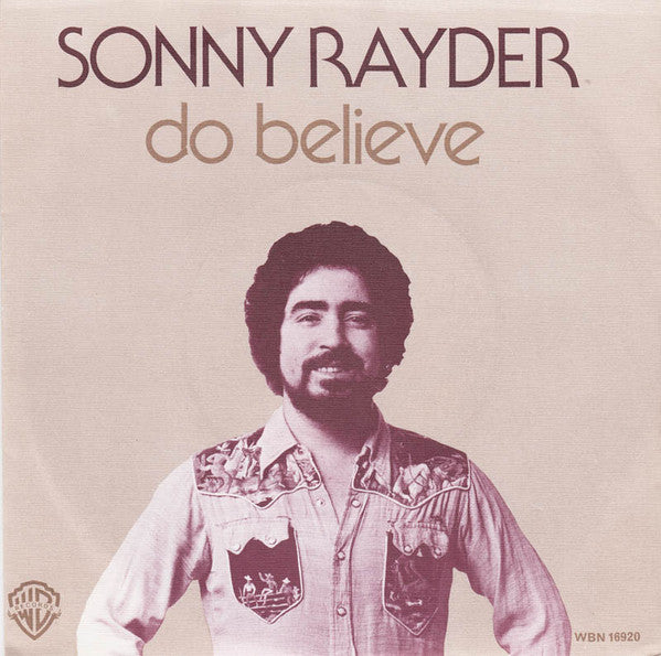 Sonny Reeder : Do Believe (7",Single,Stereo)