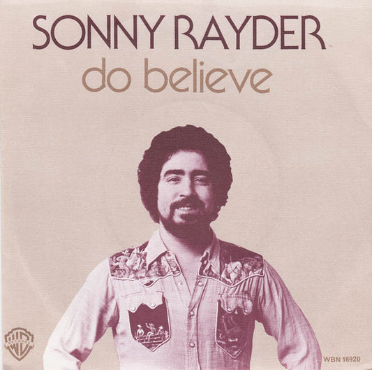 Sonny Reeder : Do Believe (7",Single,Stereo)