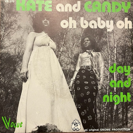 Kate & Candy : Oh Baby Oh (7")