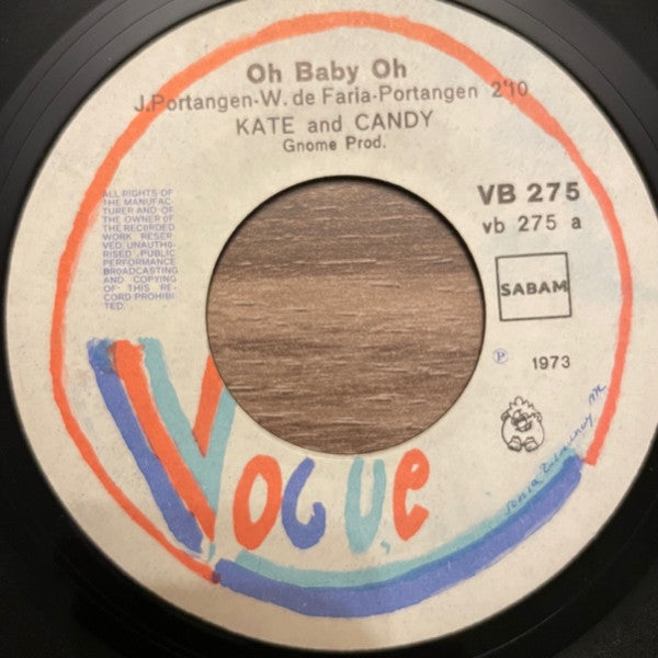Kate & Candy : Oh Baby Oh (7")