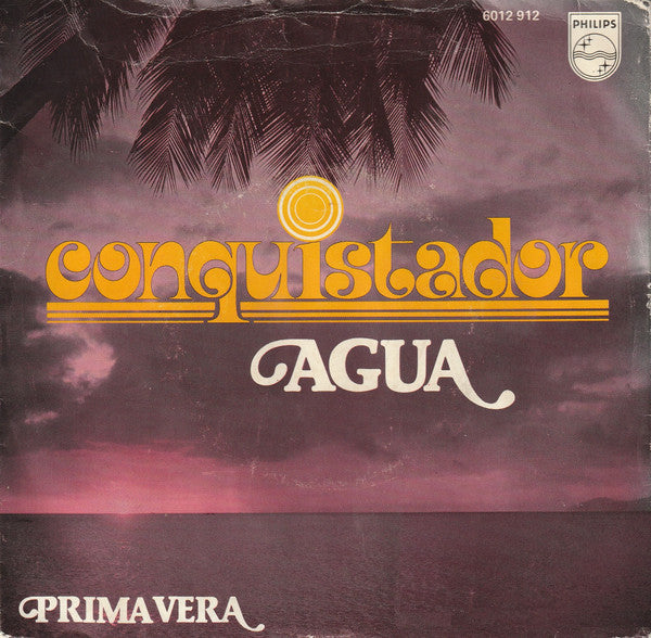 Conquistador : Agua (7",Single,45 RPM)