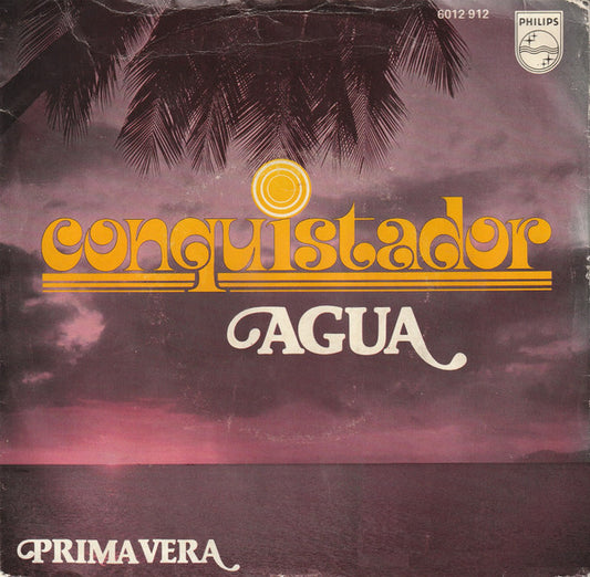 Conquistador : Agua (7",Single,45 RPM)