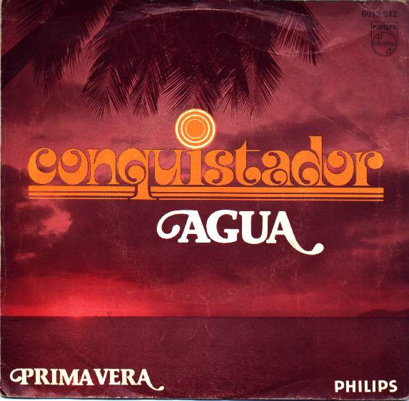 Conquistador : Agua (7",Single,45 RPM)