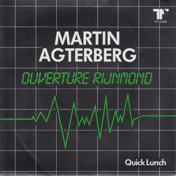 Martin Agterberg : Overture Rijnmond (7")