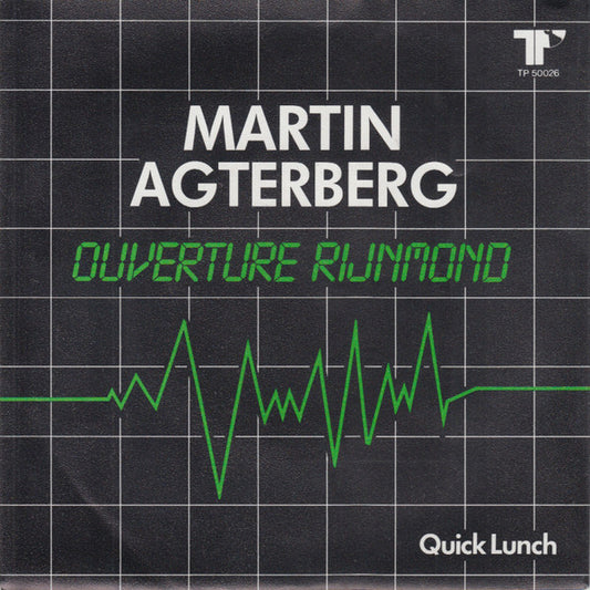 Martin Agterberg : Overture Rijnmond (7")