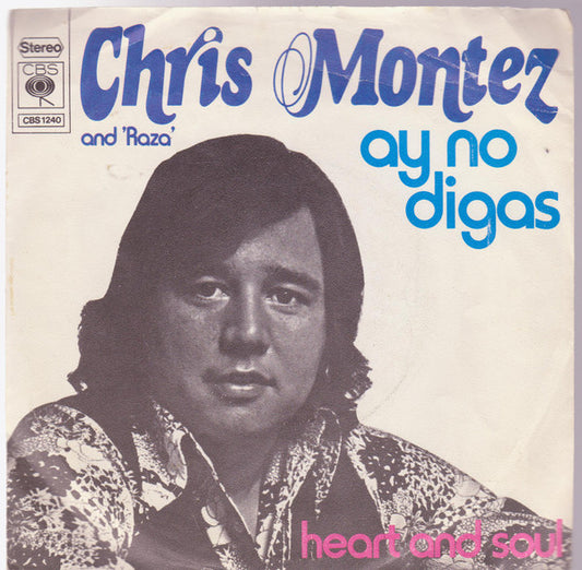 Chris Montez And Raza : Ay No Digas / Heart And Soul (7",45 RPM,Single)