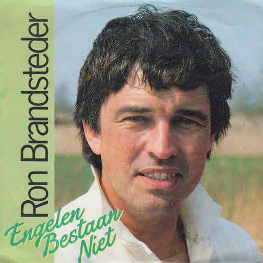 Ron Brandsteder : Engelen Bestaan Niet (7",Single,45 RPM)