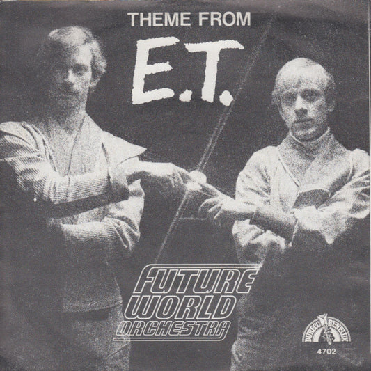 Future World Orchestra : Theme From E.T. (7",45 RPM,Single)
