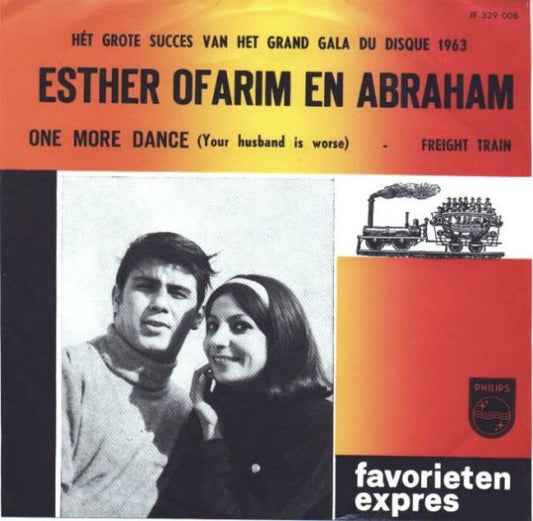 Esther & Abi Ofarim : One More Dance (Your Husband Is Worse) / Freight Train (7",45 RPM,Single)