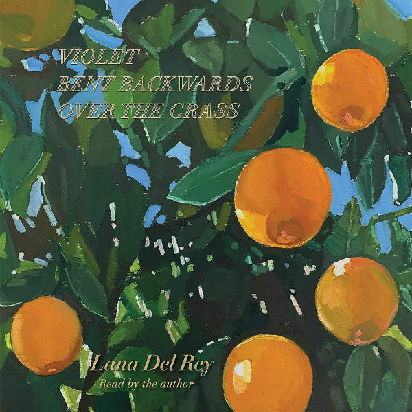 Lana Del Rey : Violet Bent Backwards Over The Grass (LP,Album)