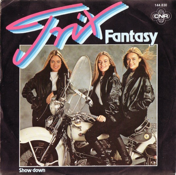 Trix (2) : Fantasy (7",Single,45 RPM)