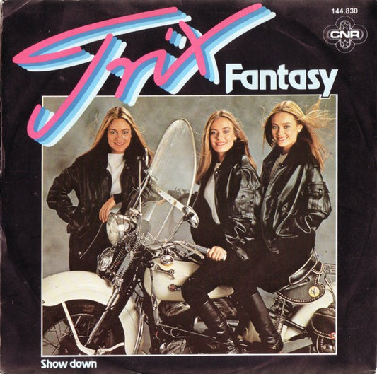 Trix (2) : Fantasy (7",Single,45 RPM)