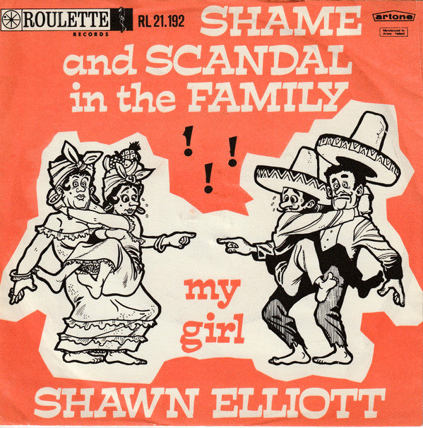 Shawn Elliott : Shame And Scandal In The Family (7",45 RPM,Single)