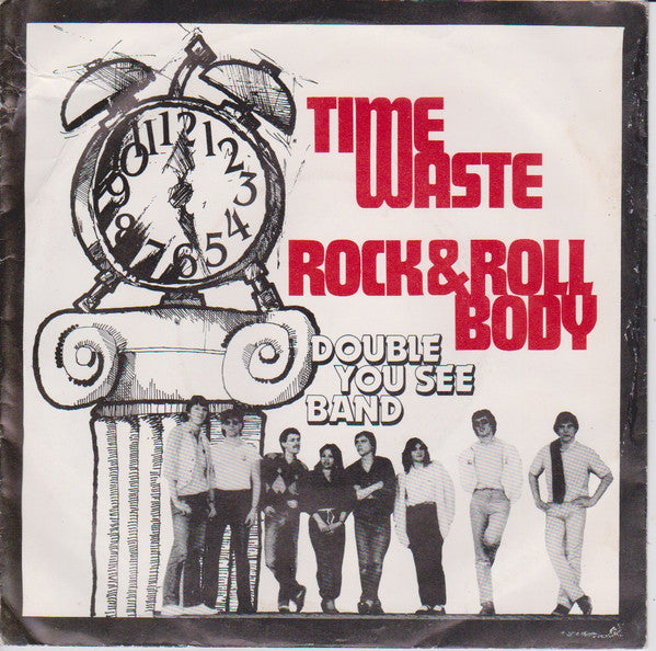 Double You See Band : Time Waste (7")