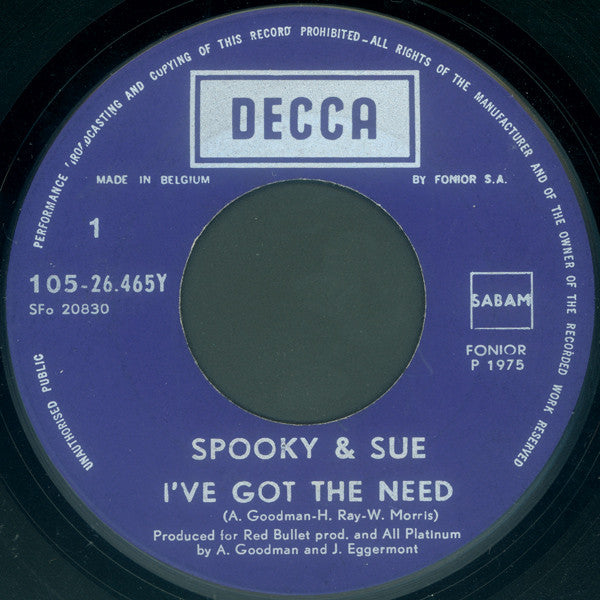 Spooky & Sue : I've Got The Need (7",45 RPM,Single)
