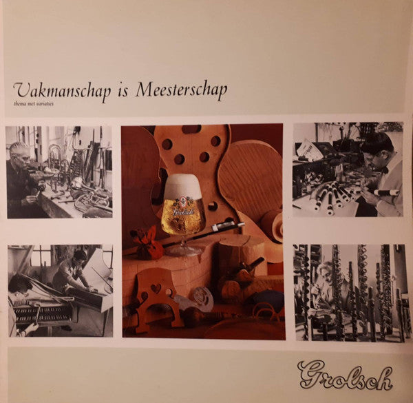 Clous van Mechelen : Vakmanschap Is Meesterschap - Thema Met Variaties (LP)