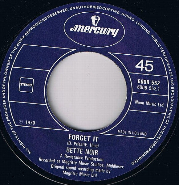 Bette Noir : Forget It (7",Single,45 RPM)