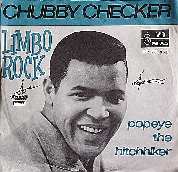 Chubby Checker : Limbo Rock / Popeye The Hitchhiker (7",Single,45 RPM)