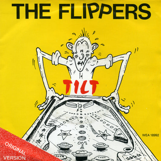 Flippers (3), The : Tilt (7",Single,45 RPM)