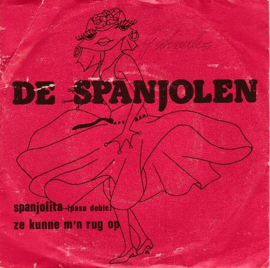 De Spanjolen : Spanjolita (Paso Doble) (7")
