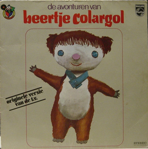 Beertje Colargol : De Avonturen Van Beertje Colargol (LP,Album)