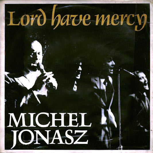 Michel Jonasz : Lord Have Mercy (7",Single,45 RPM)