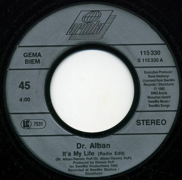 Dr. Alban : It's My Life (7",45 RPM,Single,Stereo)