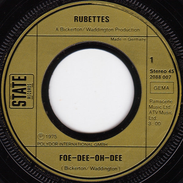 Rubettes, The : Foe Dee Oh Dee (7",45 RPM,Single)