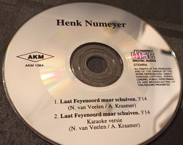 Henk Numeijer : Laat Feyenoord maar schuiven (Single,Limited Edition,Stereo)