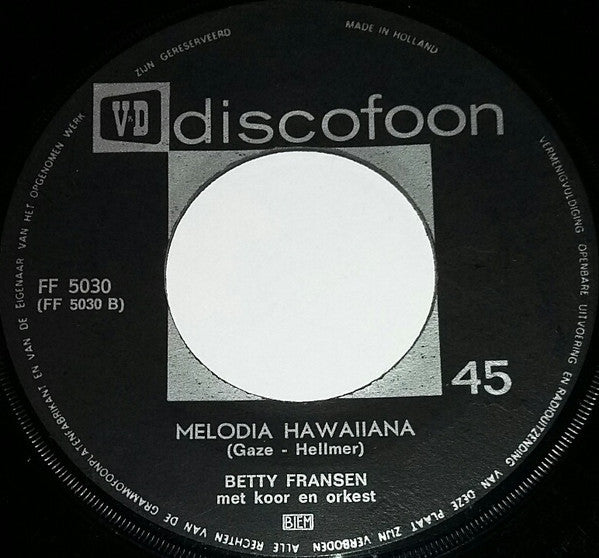 Betty Fransens : Lass' Mein Herz Nicht Weinen (7",45 RPM)