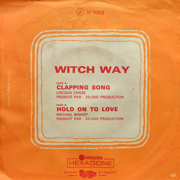 Witch Way : Clapping Song (7",45 RPM,Single,Stereo)