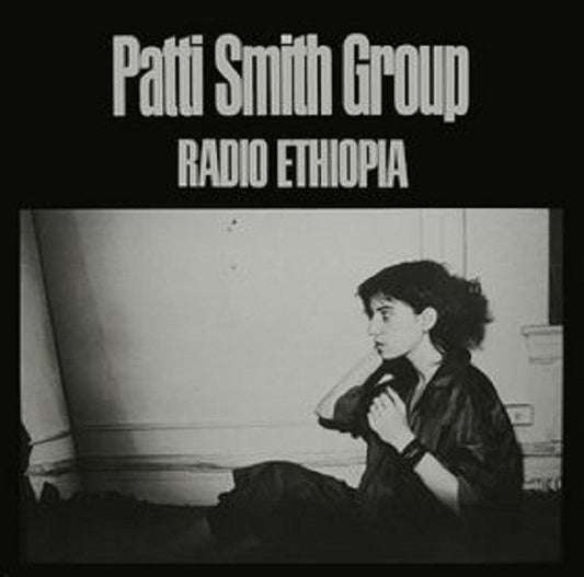 Patti Smith Group : Radio Ethiopia (LP,Album)