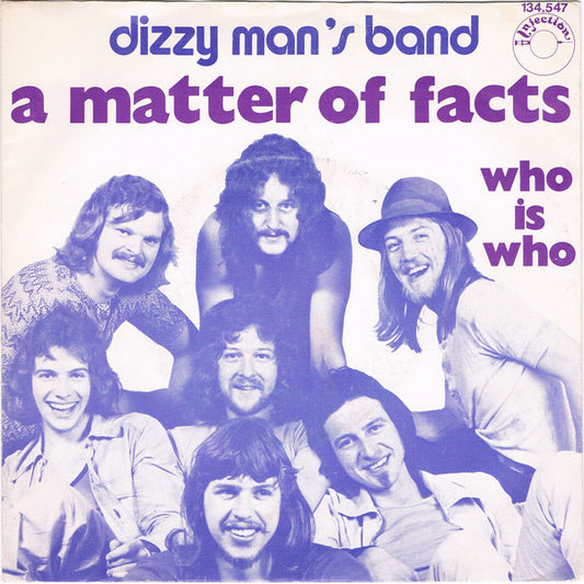 Dizzy Man's Band : A Matter Of Facts (7", Single, Lar)