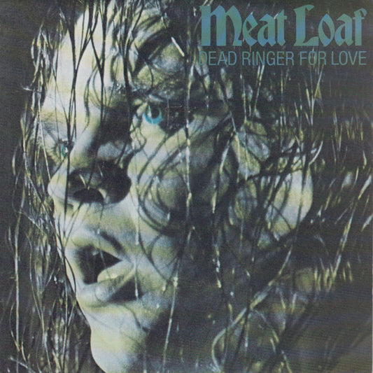 Meat Loaf : Dead Ringer For Love (7",45 RPM,Single,Stereo)