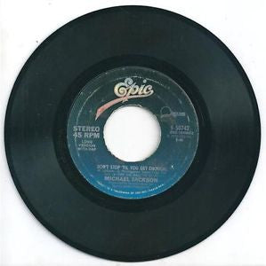 Michael Jackson : Don't Stop 'Til You Get Enough (7",45 RPM,Single,Styrene)