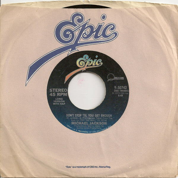 Michael Jackson : Don't Stop 'Til You Get Enough (7",45 RPM,Single,Styrene)