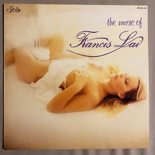 Francis Lai : The Music Of Francis Lai (LP,Compilation,Stereo)