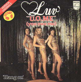 Luv' : U.O.Me (You Owe Me) (7",45 RPM,Single)