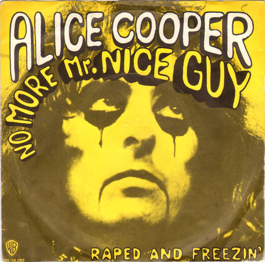 Alice Cooper : No More Mr. Nice Guy (7", Single)