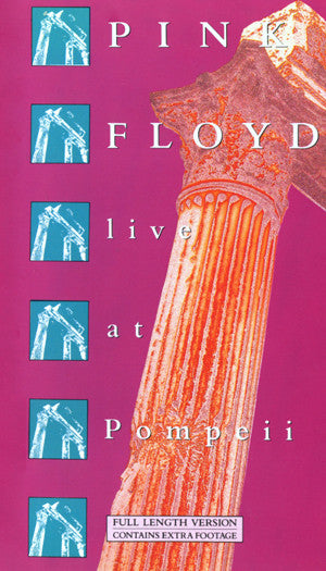 Pink Floyd : Live At Pompeii (Full Length Version Contains Extra Footage) (Reissue,PAL)