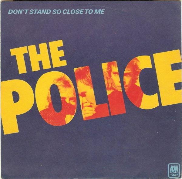 Police, The : Don't Stand So Close To Me (7",45 RPM,Single)
