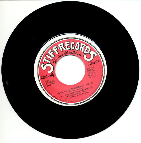 Ian Dury And The Blockheads : Reasons To Be Cheerful (Part Three) (7",45 RPM,Single)