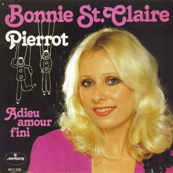 Bonnie St. Claire : Pierrot (7",Single,45 RPM)