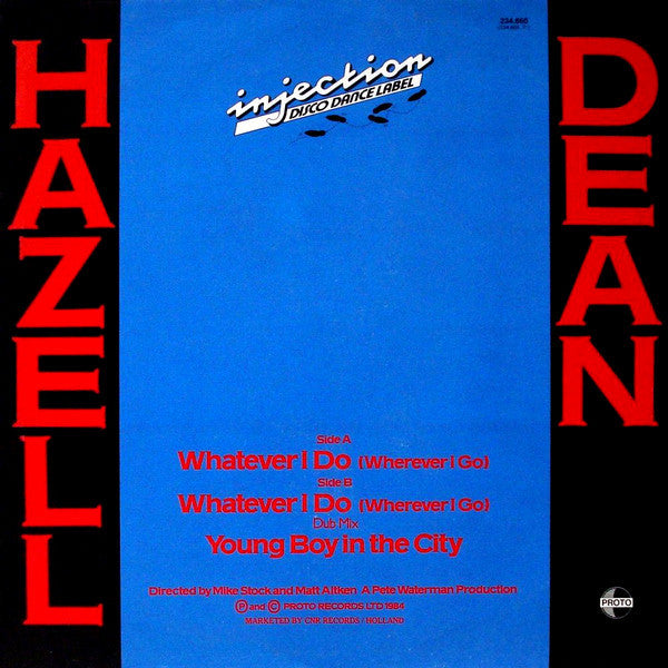 Hazell Dean : Whatever I Do (Wherever I Go) (12",Maxi-Single,45 RPM)