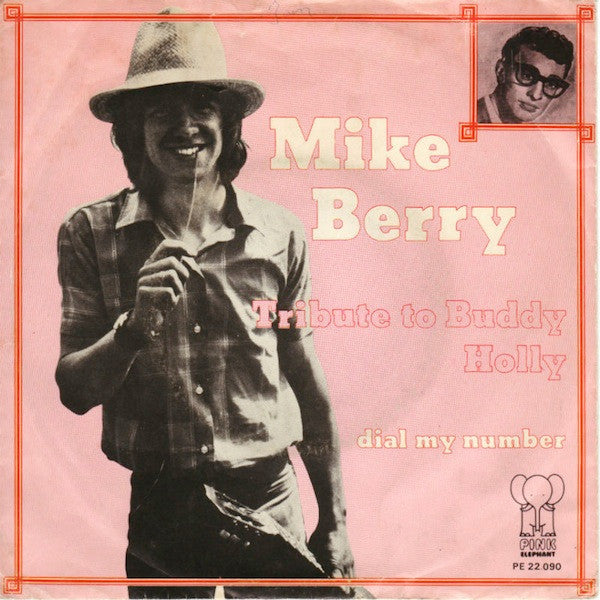 Mike Berry : Tribute To Buddy Holly (7",45 RPM,Single)