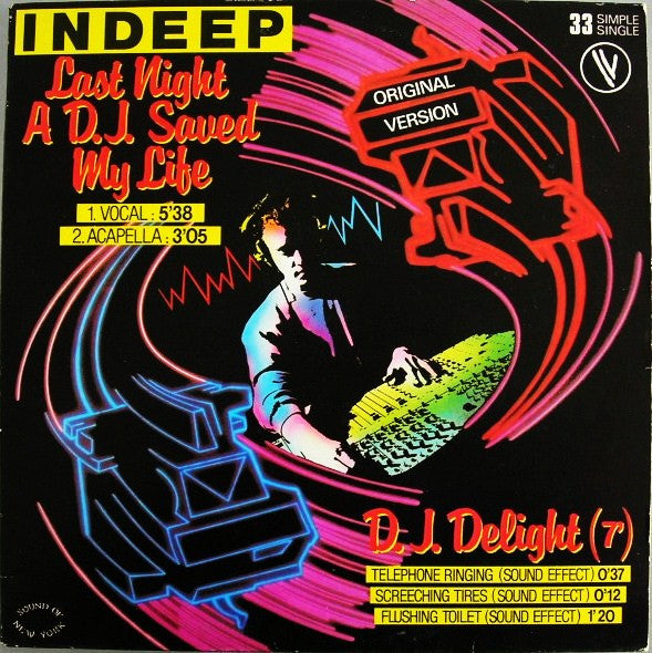Indeep : Last Night A D.J. Saved My Life (Original Version) (12",Single,Limited Edition,33 ⅓ RPM)